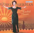 CD - Ethel Merman - An Earful Of Music