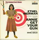 LP - Ethel Merman And Ray Middleton - Annie Get Your Gun (The Original Cast Album) - PROMO