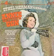 Ethel Merman , Bruce Yarnell , Benay Venuta , Jerry Orbach Music & Lyrics By Irving Berlin , Richar - Annie Get Your Gun