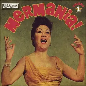 Ethel Merman - Mermania! Volume 1