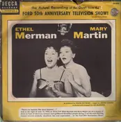 Ethel Merman - The Actual Recording Of The Duet From The Ford 50th Anniversary Television Show