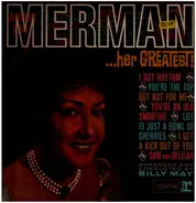 Ethel Merman - ...Her Greatest!