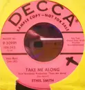 7inch Vinyl Single - Ethel Smith - Take Me Along / St. Louis Blues