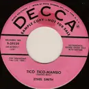 7inch Vinyl Single - Ethel Smith - Tico Tico - Mambo