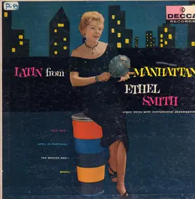 Ethel Smith - Latin From Manhattan