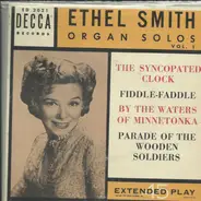 Ethel Smith - Organ Solos Vol. 1