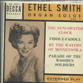 Ethel Smith - Organ Solos Vol. 1