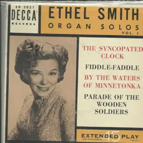 Ethel Smith - Organ Solos Vol. 1