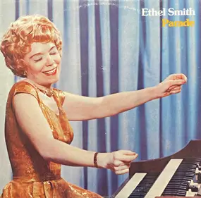Ethel Smith - Parade