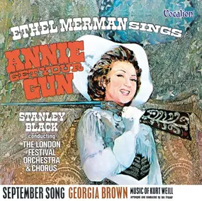 Ethel Merman - Annie Get Your Gun / September Song