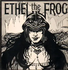 Ethel The Frog - Ethel the Frog