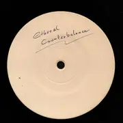 LP - Ethereal Counterbalance - Mellifluous Confluence - Test pressing/ White label