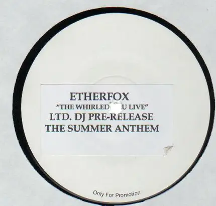 Etherfox - The Whirled You Live