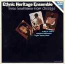 LP - Ethnic Heritage Ensemble - Three Gentlemen From Chikago