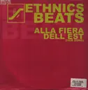 12inch Vinyl Single - Ethnics Beats - Alla Fiera Dell Est (Fair Song)