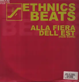 Ethnics Beats - Alla Fiera Dell Est (Fair Song)