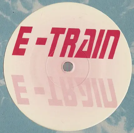 E-Train - Cocain