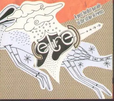 etre - A post fordist parade in the strike of events