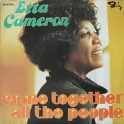 7inch Vinyl Single - Etta Cameron - Come Together All The People