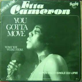 etta cameron - You Gotta Move