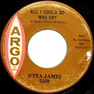 Etta James - All I Could Do Was Cry