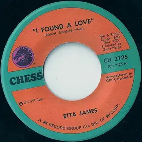 Etta James - I Found A Love / Nothing From Nothing Leaves Nothing