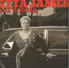 Etta James - Let's Roll