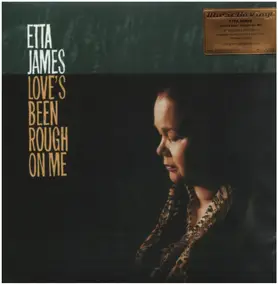 Etta James - Love's Been Rough on Me