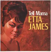 Etta James - Tell Mama