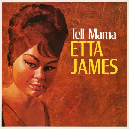 Etta James - Tell Mama