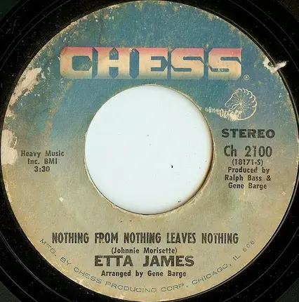 Etta James - The Love Of My Man / Nothing From Nothing Leaves Nothing