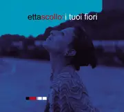 CD Single - Etta Scollo - I Tuoi Fiori