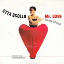 7inch Vinyl Single - Etta Scollo - Mr. Love  (Chi Ha Ucciso)