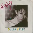 7inch Vinyl Single - Etta Scollo - Sulla Pelle