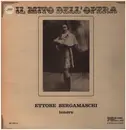 Double LP - Ettore Bergamaschi - Il Mito Dell'Opera - Gatefold