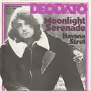 7inch Vinyl Single - Eumir Deodato - Moonlight Serenade
