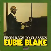LP - Eubie Blake - From Rags To Classics