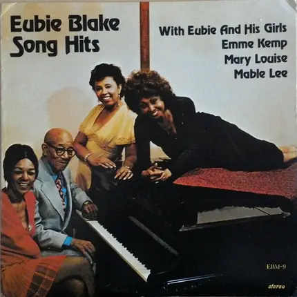 Eubie Blake - Eubie Blake Song Hits