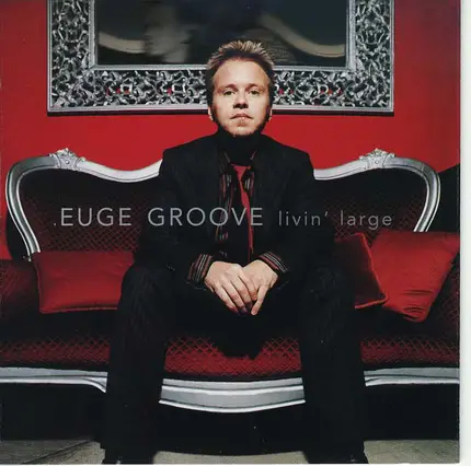 Euge Groove - Livin' Large