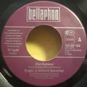 7inch Vinyl Single - Eugen & Akkord Malocher - Alle Banane