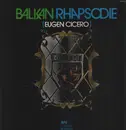 LP - Eugen Cicero - Balkan Rhapsody - +  INSERT