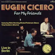 LP - Eugen Cicero - For My Friends