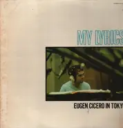 Eugen Cicero - My Lyrics