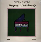 LP - Eugen Cicero - Swinging Tschaikowsky - Gatefold