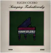 Tschaikowsky - Swinging Tschaikowsky (Cicero)