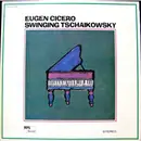 LP - Eugen Cicero - Swinging Tschaikowsky - Gatefold