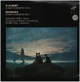 Eugen d'Albert - Piano Concerto No. 2 / Piano Concerto No.1