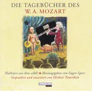 CD - Eugen Egner • Herbert Feuerstein - Die Tagebücher Des W. A. Mozart - Digipak