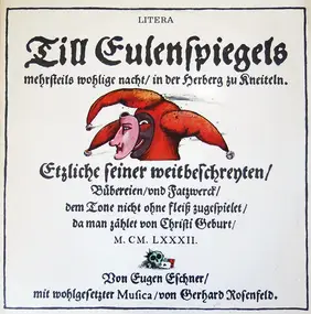 Eugen Eschner , Gerhard Rosenfeld - Till Eulenspiegels Mehrsteils Wohlige Nacht / In Der Herberg Zu Kneiteln