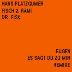 Eugen - Es Sagt Du Zu Mir